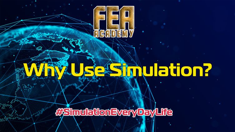 #SimulationEveryDayLife: Why Use Simulation?